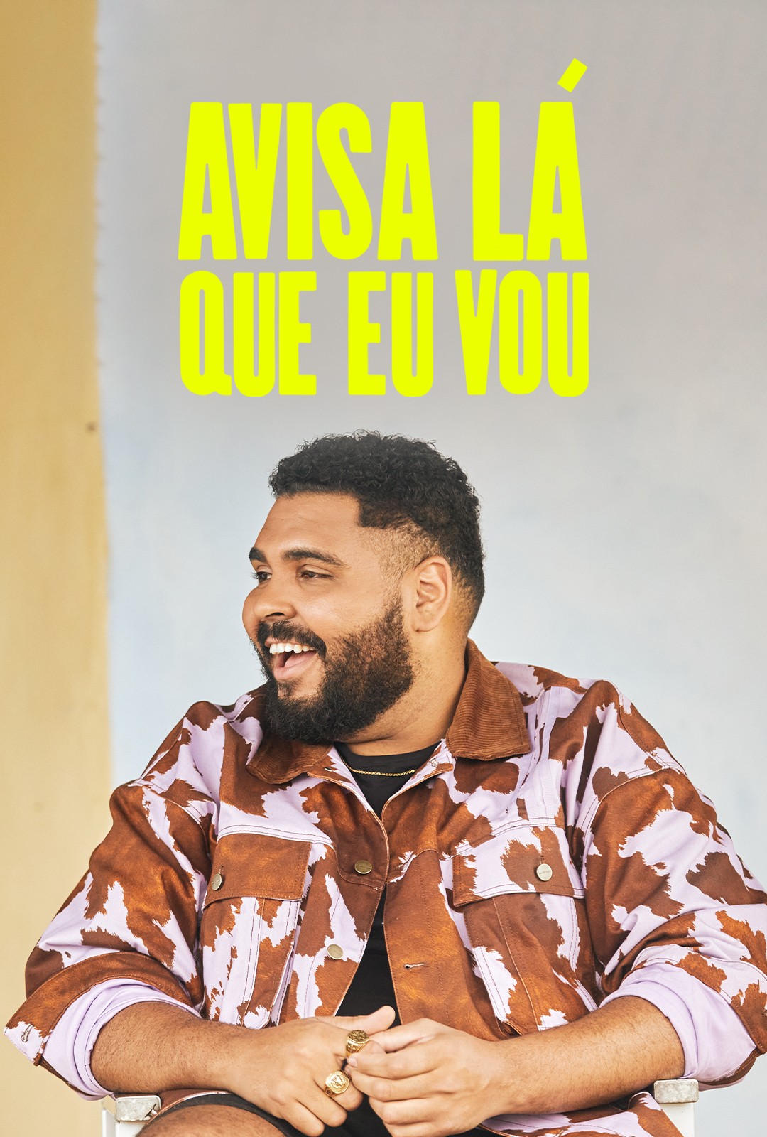 AVISA LÁ QUE EU VOU