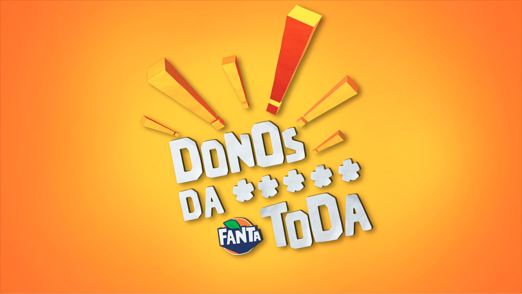 OS DONOS DA P**** TODA