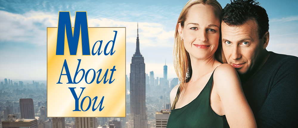 MAD ABOUT YOU